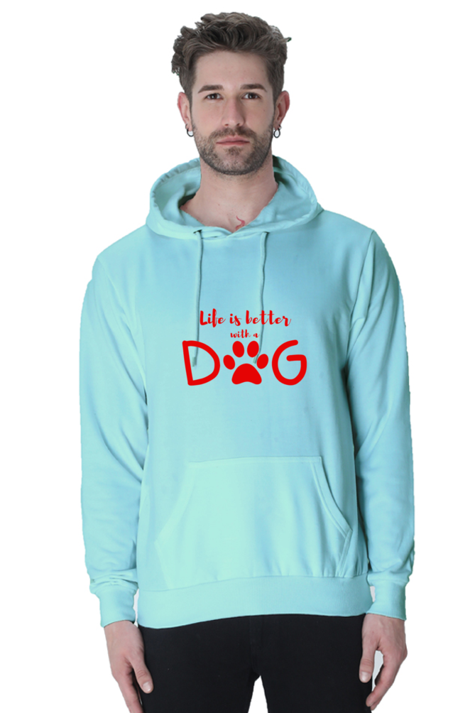 Life Is Better with a Dog Unisex Hoodie Sweatshirt