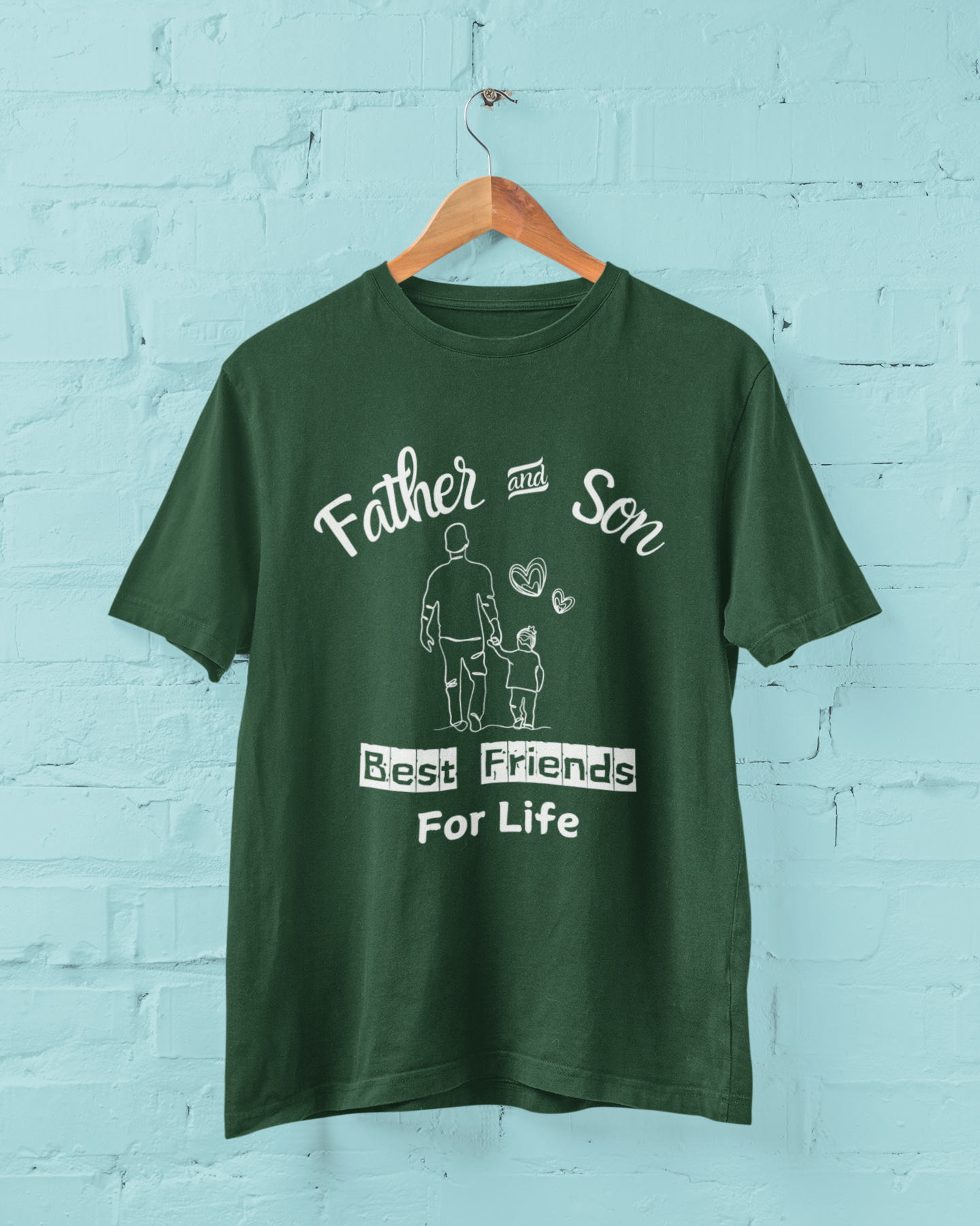 Father & Son Best Friends For Life Plus Size Green T-Shirt Owlyea